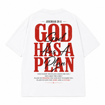 God Has A Plan T-Shirt