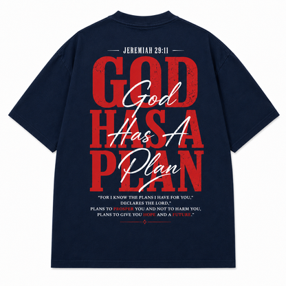 God Has A Plan T-Shirt
