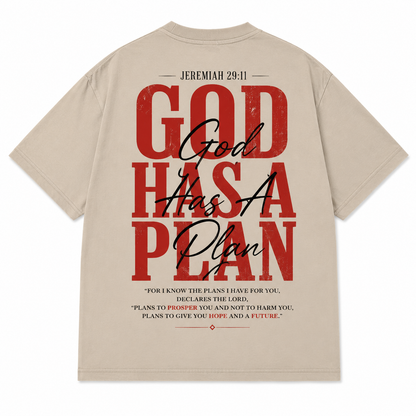 God Has A Plan T-Shirt