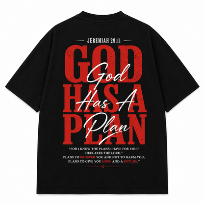God Has A Plan T-Shirt